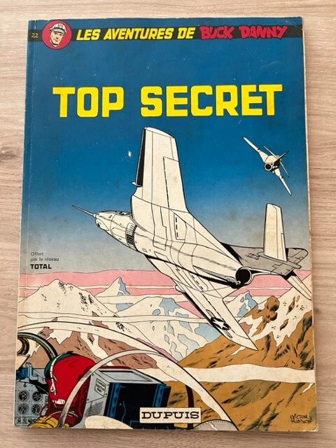 BUCK DANNY 22 TOP SECRET EDITION DUPUIS 1972 pour TOTAL BON ETAT V ...
