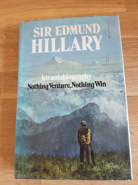 NOTHING VENTURE, NOTHING Win von Hillary, Sir Edmund HardcoverBuch EUR