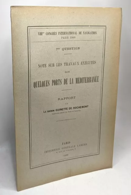 Note sur les travaux exécutés dans quelques ports de la méditerranée /