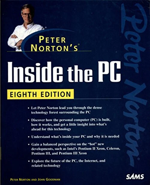 PETER NORTON'S INSIDE The PC Livre de Poche Peter, Goodman, John Norto ...