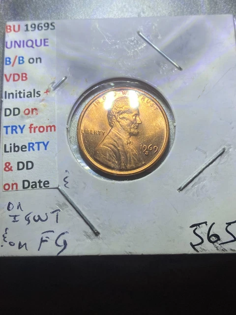 1969-S Lincoln Cent With GREAT Errors, these coins are in a BU condition #565