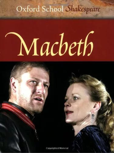 Macbeth (Oxford School Shakespeare) by Shakespeare, William Paperback Book The