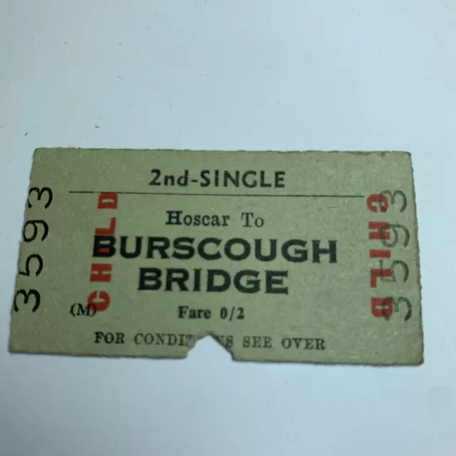 1957 British Railways Train ticket Hoscar To Burscough Single 2nd