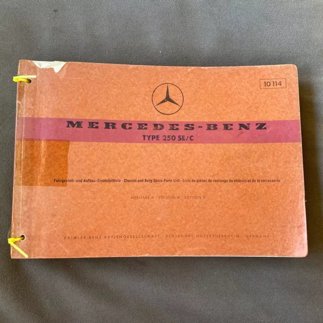 1966 MERCEDES BENZ TYPE 250 SE C Chassis Body SPARE PARTS LIST Edition A Manual