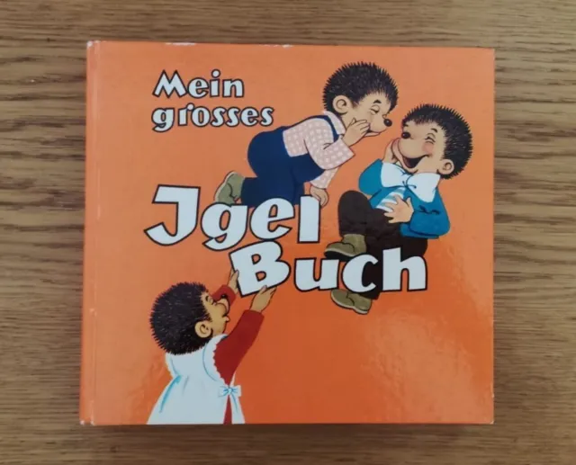 Mein großes Igel-Buch 1961 Helene Weilen Südwest Verlag Julius Breitschopf