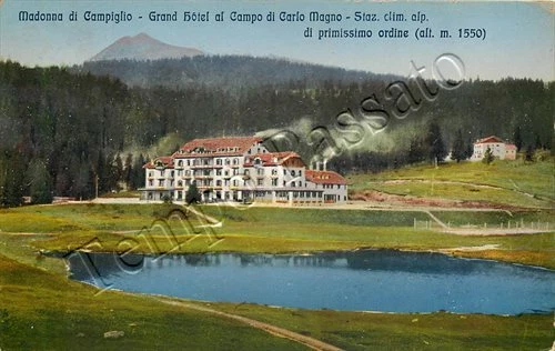 Cartolina di Madonna di Campiglio, hotel - Trento, 1924