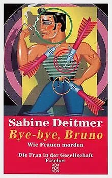 Bye-bye, Bruno von Sabine Deitmer | Buch | Zustand sehr gut