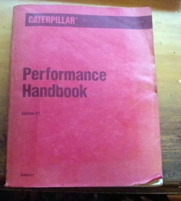 Factory Caterpillar Performance Handbook Edition 21 Oct 1990