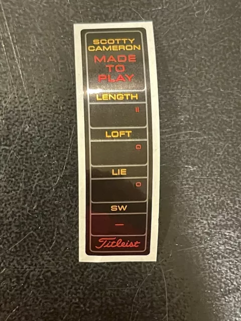 Scotty Cameron Made to Play Scotty Custom Shop Shaft Band Label