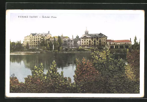 Ansichtskarte Vysoke Tatry, Strbske Pleso, Blick über den See auf die Villen