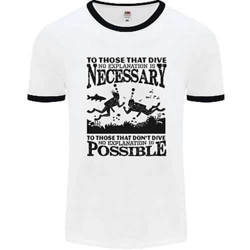 Scuba Dive No Explanation Funny Diving Mens White Ringer T-Shirt