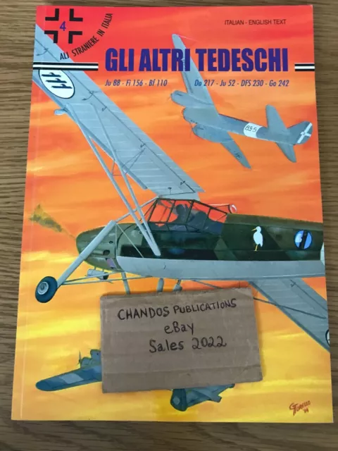 Ali Straniere in Italia - No.4 (German Aircraft in Regia Aeronautica Service)