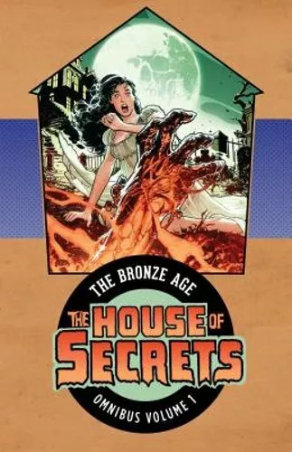 House of Secrets: The Bronze Age Omnibus Vol. 1 by Len Wein: Used