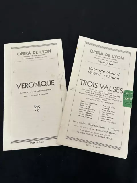 PROGRAMMES OPERA DE LYON  2 Feuillets "Véronique & 3 valses" Années 40-45