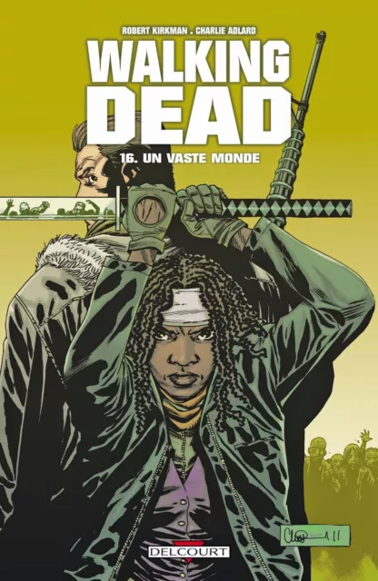 A Walking Dead, Tome 16 : Un vaste monde | Livre | état comme neuf