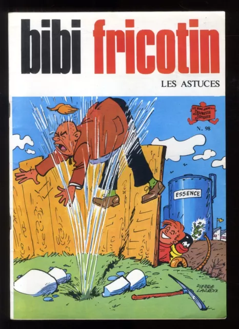 BIBI FRICOTIN  Les Astuces    Pierre LACROIX  Jeunesse Joyeuse n°98  EO 1976