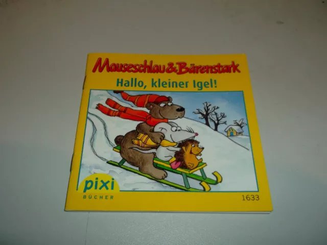 Mauseschlau & Bärenstark-Hallo, kleiner Igel - Nr.1633 - Pixibücher - Pixi