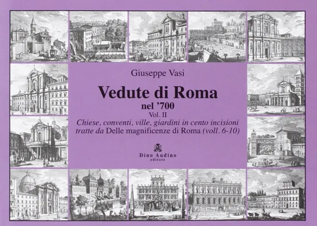 9788875272913 Vedute di Roma nel '700. Ediz. illustrata. Chiese,...-10) (Vol. 2)