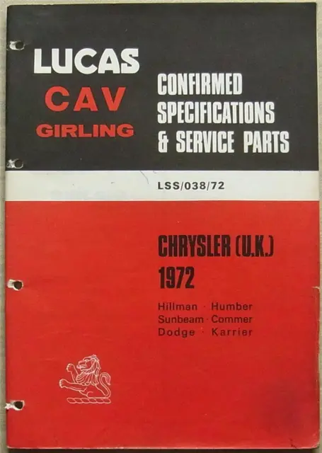 LUCAS CHRYSLER UK Specs & Service Parts 1972 #LSS/038/72 Hillman HUMBER Sunbeam