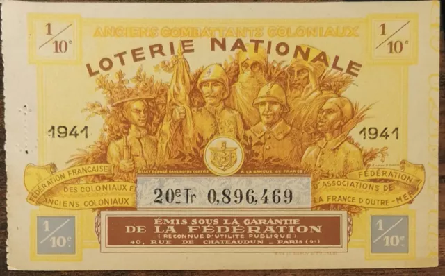 Billet de loterie nationale 1941 20e tranche ANCIENS COMBATTANTS COLONIAUX 1/10