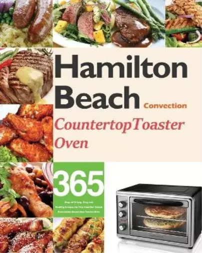 Monry Darkey Hamilton Beach Convection Countertop Toaster Oven Cookb (Paperback)