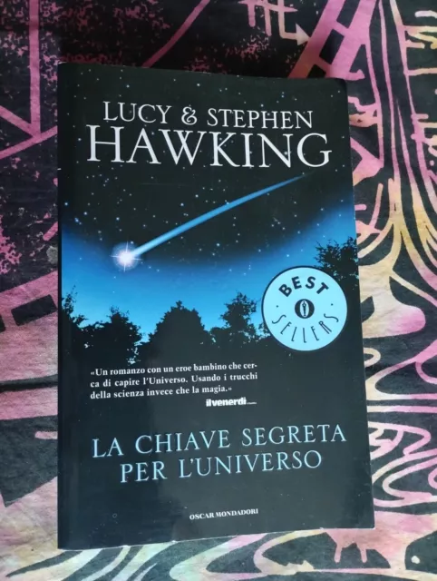 Libro Lucy & Stephen Hawking La Chiave Segreta Per L'universo Oscar Mondado 2010