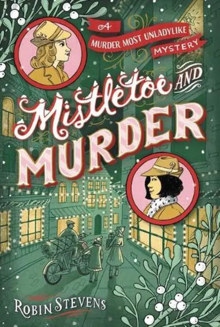 Mistletoe and Murder by Robin Stevens (English) Paperback Book