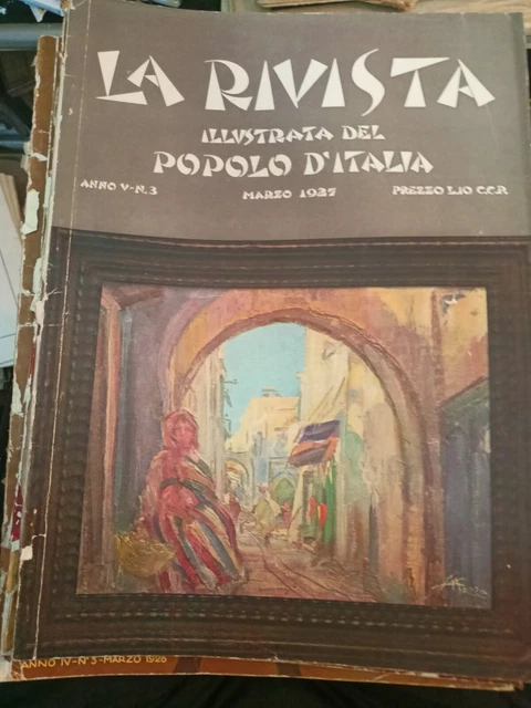 La Rivista Illustrata Del Popolo D'italia Marzo 1927 Futurismo