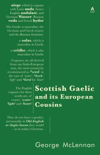 SCOTTISH GAELIC AND its European Cousins by McLennan, George EUR 13,81 ...