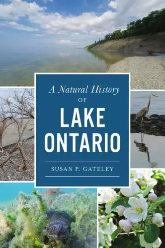 Natural History of Lake Ontario, A, New York, Natural History, Paperback