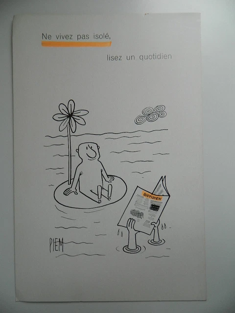 litho signée PIEM 50 cm " lisez un quotidien"