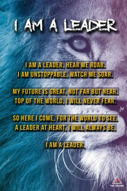 I Am A Leader Poster Leadership Quote Inspirational Wall Art Poem (11x17)