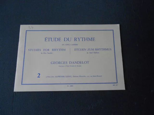 ♫ Méthode étude du rythme par Georges DANDELOT volume 2  ♫