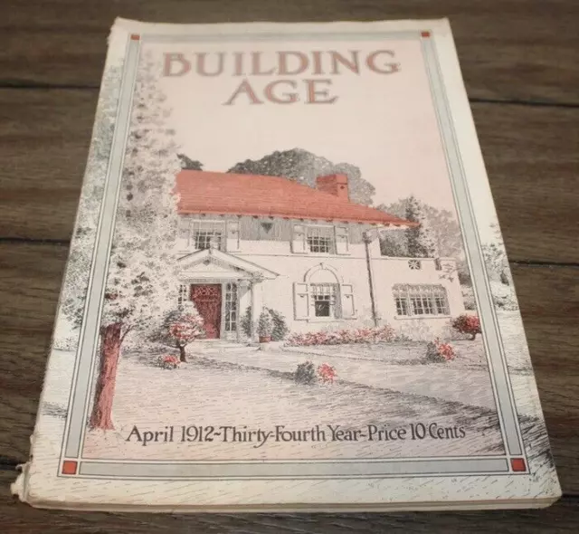 Antique April, 1912 BUILDING AGE MAGAZINE Architecture ADS++ Tools