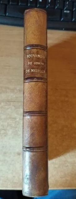 correspondances souvenirs du comte de Neuilly - 1865