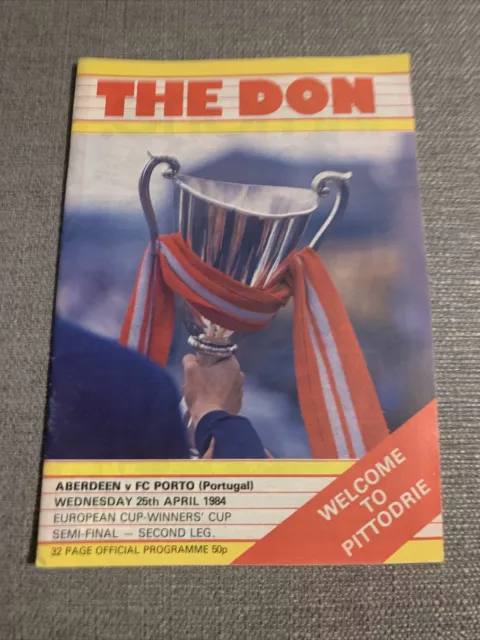 European Cup Winners Cup Semi Final Second Leg Aberdeen v FC Porto 25.4.1984