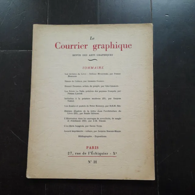 Le Courrier Graphique Revue Des Arts Graphiques N° 31  1947 Daumier Le Nain