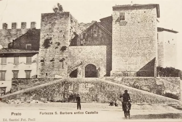 Cartolina - Prato - Fortezza S. Barbara antico Castello - 1912