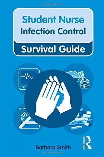 Nursing & Health Survival Guide: Infection Control (Nursing and Health Survival