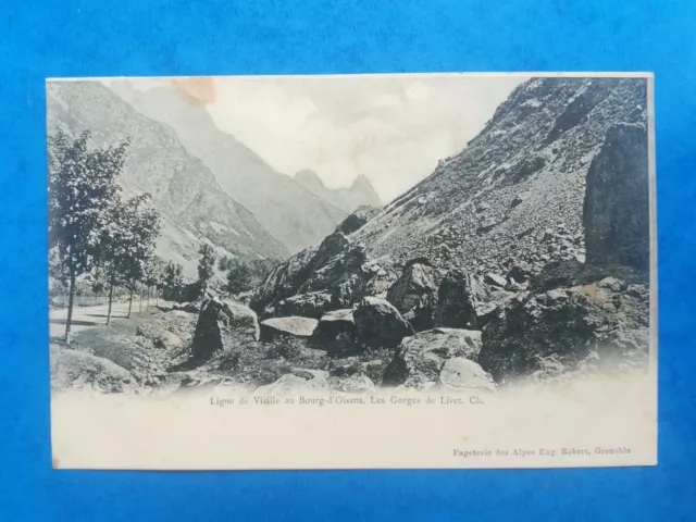 TL223 CPA TBE circa 1900 ligne de Vizille au bourg d'Oisan gorges du Livet