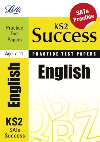 Letts Key Stage 2 Success - English: Practice Test Papers (Letts Key Stage 1 Su