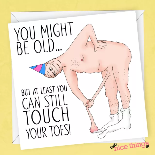 Touch Your Toes Funny Birthday Card, Funny Old Age Cards for Him, Dad, Husband