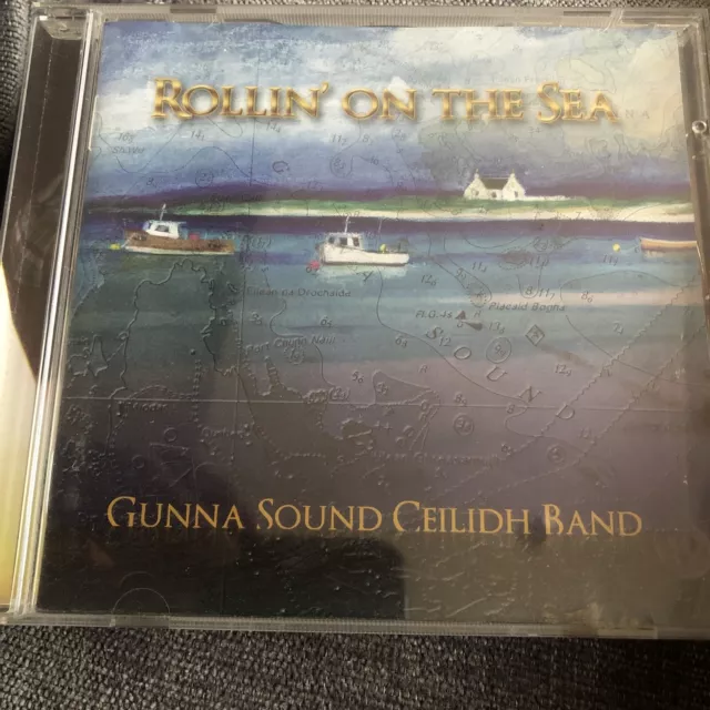 ROLLIN’ ON THE SEA . Gunna Sound Ceilidh Band . CD . Rare . Fast Free Shipping!