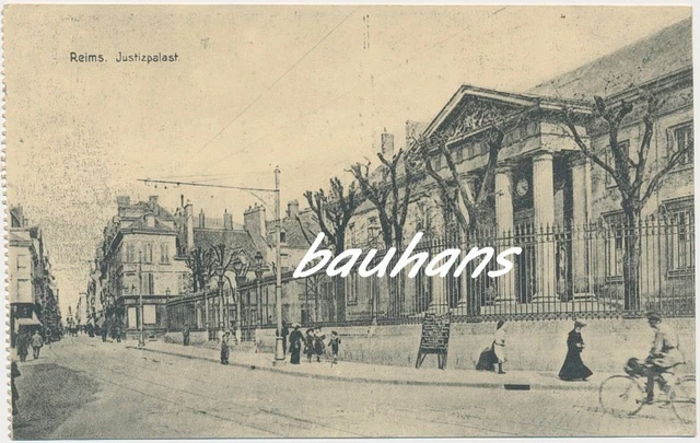 AK Reims Justizpalast  1.WK  (d207)