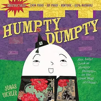 Indestructibles: Humpty Dumpty: Chew Proof ·- 0761158618, paperback, Amy Pixton