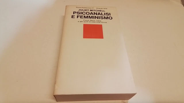 Psicoanalisi e femminismo, J. Mitchell, 'Nuovo Politecnico', Einaudi 1976, 7d25