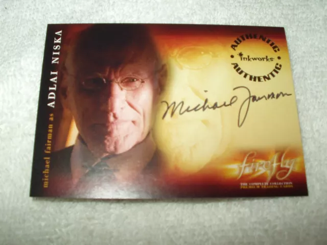 Firefly Serenity Autograph Card Michael Fairman as Adlai Niska A8