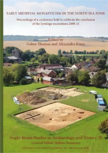 Helena Hamerow Anglo-Saxon Studies in Archaeology and History 20 (Poche)