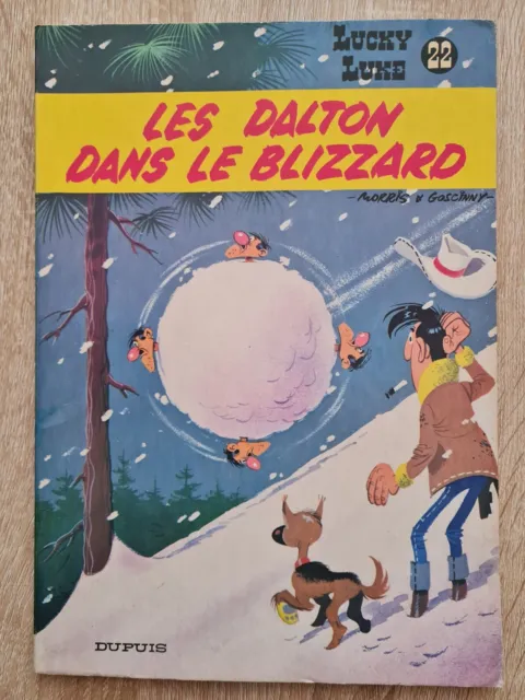 BD LUCKY LUKE 22 Les Dalton dans le Blizzard  Ed. 1979 de Morris et Goscinny TBE
