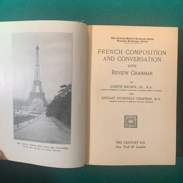 VINTAGE 1928 FRENCH Composition and Conversation with Grammar Review ...
